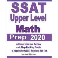 SSAT Upper Level Math Prep 2020 von Effortless Math Education