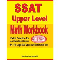 SSAT Upper Level Math Workbook 2019 & 2020 von Effortless Math Education