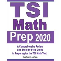 TSI Math Prep 2020 von Effortless Math Education