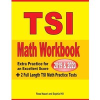 TSI Math Workbook 2019 & 2020 von Effortless Math Education