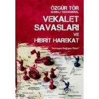 Vekalet Savaslari ve Hibrit Harekat von Eftalya Kitap