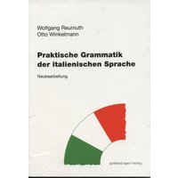 Praktische Grammatik der italienischen Sprache von Egert, G