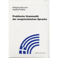 Praktische Grammatik der neugriechischen Sprache von Egert, G