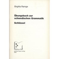 Schlüssel zum Übungsbuch zur schwedischen Grammatik von Egert, G