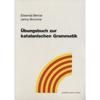 Übungsbuch zur katalanischen Grammatik von Egert, G