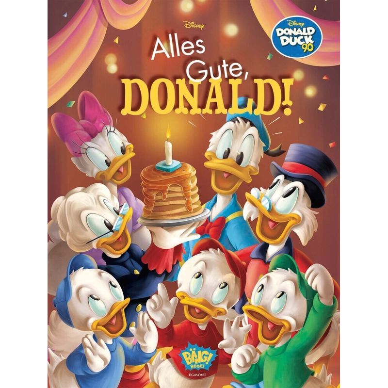 Alles Gute, Donald! von Egmont Bäng