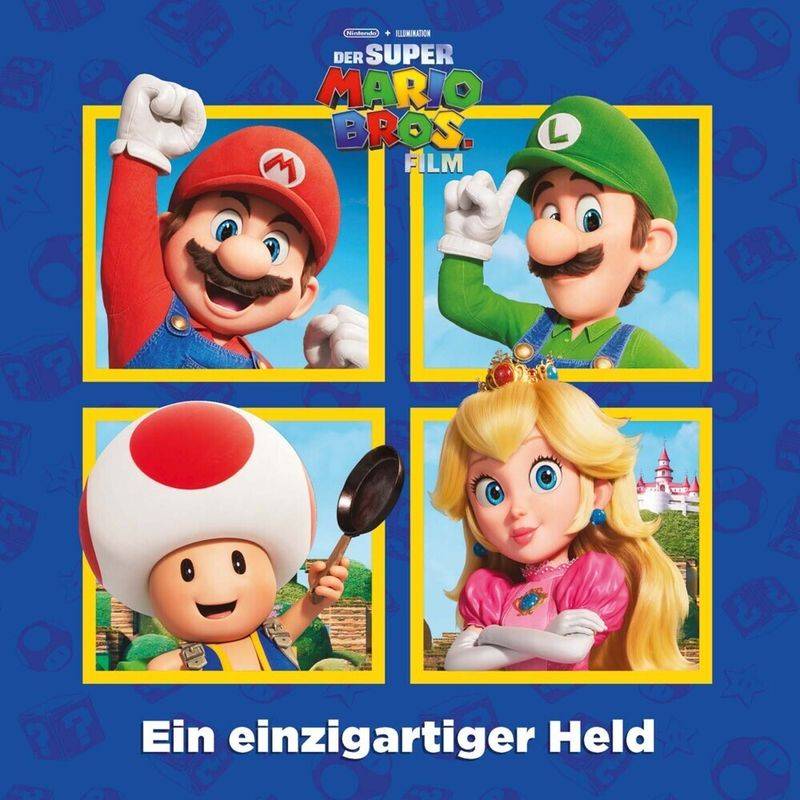 Der Super Mario Bros. Film - Ein einzigartiger Held (Softcover-Bilderbuch zum Film) von Egmont Bäng