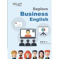 Explore Business English von Ehgbooks