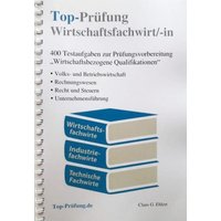 Top-Prüfung Wirtschaftsfachwirt/-in von Ehlert, Claus