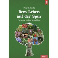 Dem Leben auf der Spur – Band 1 von Eifeler Literaturverlag