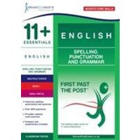 11+ Essentials English: Spelling, Punctuation and Grammar Book 1 von Eleven Plus Exams