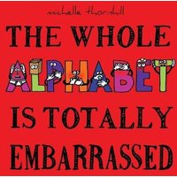 The Whole Alphabet Is Totally Embarrassed von Suzi K Edwards
