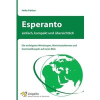 Esperanto - einfach, kompakt und übersichtlich von Engelsdorfer Verlag