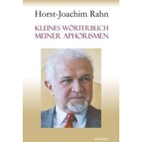 Kleines Wörterbuch meiner Aphorismen von Engelsdorfer Verlag