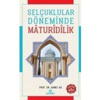 Selcuklular Döneminde Madurdlik von Ensar Nesriyat