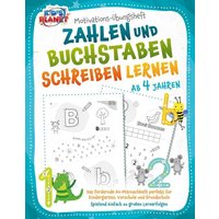 Motivations-Übungsheft! Zahlen und Buchstaben schreiben lernen ab 4 Jahren: Das fördernde A4-Mitmachheft perfekt für Kindergarten, Vorschule und Grund von EoB