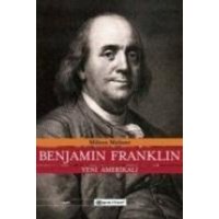 Benjamin Franklin - Yeni Amerikali von Epsilon Yayincilik