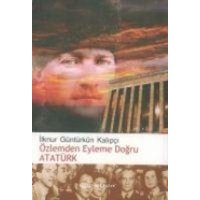 Özlemden Eyleme Dogru Atatürk von Epsilon Yayincilik