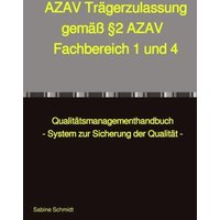 AZAV Trägerzulassung gemäß §2 AZAV Fachbereich 1 und 4 von Epubli