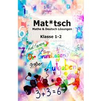 Die Schnaggelschule / Mat*tsch von Epubli