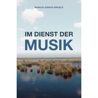 Im Dienst der Musik von Epubli