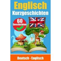 Kurzgeschichten auf Englisch | Deutsch und Englisch Nebeneinander von Epubli