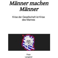 Männer machen Männer von Epubli