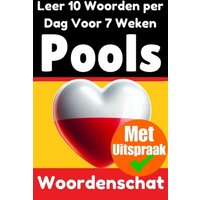 Poolse Woordentrainer: Leer 7 weken lang 10 Poolse woorden per dag von Epubli