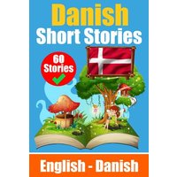 Short Stories in Danish | English and Danish Stories Side by Side von Epubli