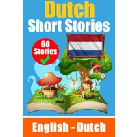 Short Stories in Dutch | English and Dutch Stories Side by Side von Epubli