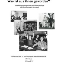 Was ist aus ihnen geworden? von Epubli