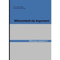 Wittenberger Gespräche / Wirksamkeit als Argument von Epubli