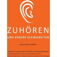 Zuhören und andere Kleinigkeiten von Epubli