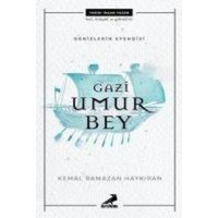 Gazi Umur Bey - Denizlerin Efendisi von Erdem Yayinlari