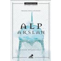 Insanligin Siginagi Alp Arslan von Erdem Yayinlari