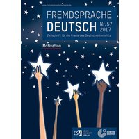 Fremdsprache Deutsch - - Heft 57 (2017): Motivation von Erich Schmidt Verlag