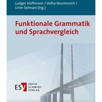 Funktionale Grammatik und Sprachvergleich von Erich Schmidt Verlag