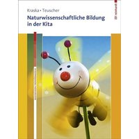 Naturwissenschaftliche Bildung in der Kita. Mit Online-Materialien. von Ernst Reinhardt Verlag