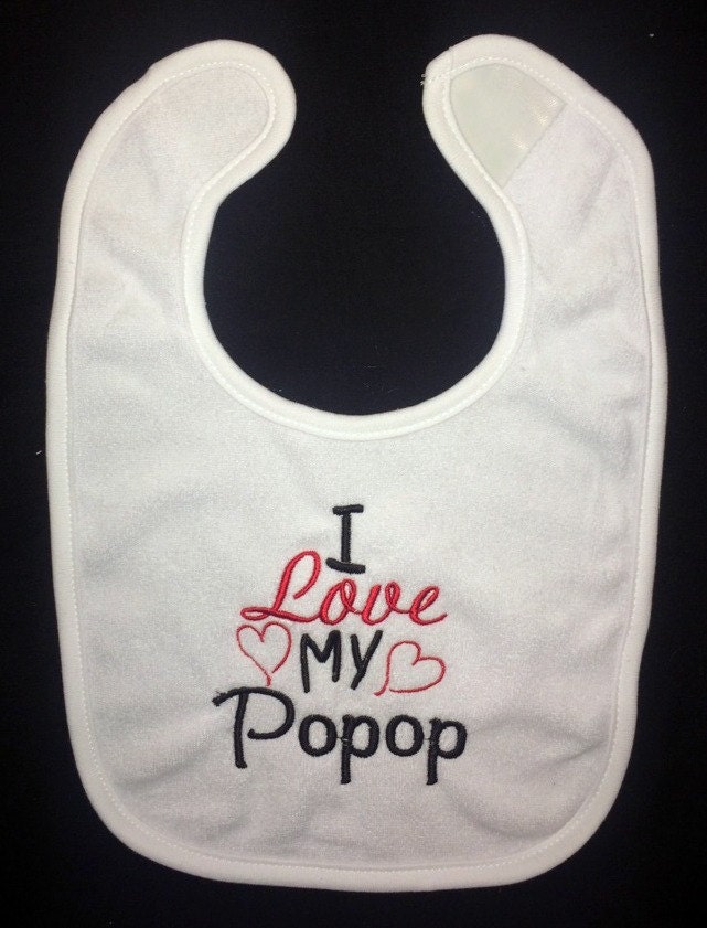 Ich Liebe Meine Popop Benutzerdefinierte Bestickt Lätzchen Ich Liebe Meine Popop Benutzerdefinierte Bestickt Lätzchen von Etsy - BoutiqfullyYours