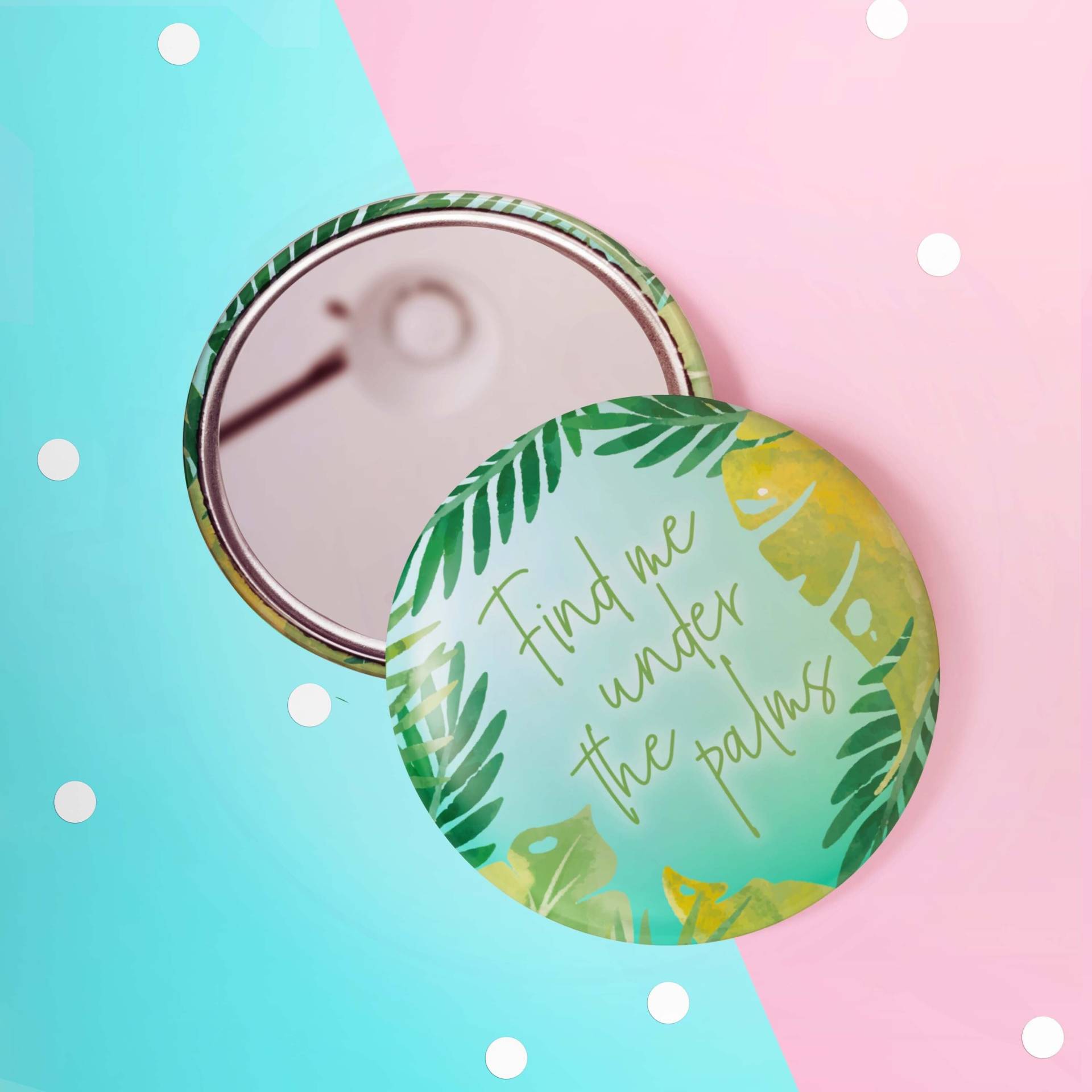 Find Me Under The Palms - Positivität Affirmativ | Positive Affirmation 58mm Taschenspiegel Selbstpflege Geldbörse Spiegel von Etsy - KuriousKatieDesigns