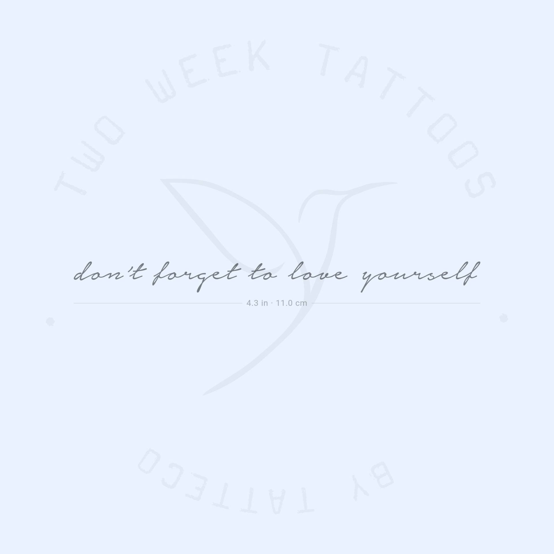 Don't Forget To Love Yourself Semi-Permanent 2-Week Tattoo | 2Er Set von Etsy - twoweektattoos