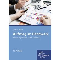 Aufstieg im Handwerk Rechnungswesen/ Controlling von Europa-Lehrmittel