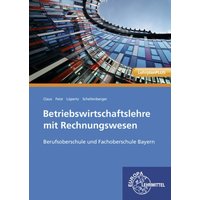 Betriebswirtschaftslehre mit Rechnungswesen von Europa-Lehrmittel