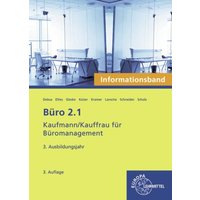 Büro 2.1- Informationsband - 3. Ausbildungsjahr von Europa-Lehrmittel