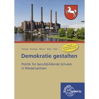 Demokratie gestalten/ Niedersachsen von Europa-Lehrmittel