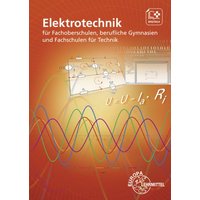 Elektrotechnik für Fachoberschulen, berufl.Gymn. von Europa-Lehrmittel