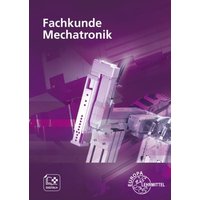 Fachkunde Mechatronik von Europa-Lehrmittel