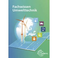 Fachwissen Umwelttechnik von Europa-Lehrmittel