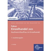 Lernsituationen Einzelhandel, 1. Ausbildungsjahr. Lösungen zu 91925 von Europa-Lehrmittel