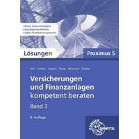 Lösungen zu 22185 Versicherungen und Finanzanlagen, Band 3, Proximus 5 von Europa-Lehrmittel